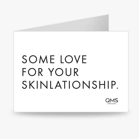 Geschenkkarte "SKINLATIONSHIP" - QMS Medicosmetics GmbH